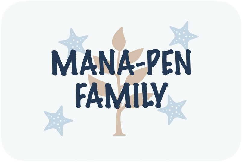 MANA-PEN Family BLOG